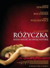 Смотреть онлайн фильм Розочка / Rozyczka (2010)-Добавлено HDRip качество  Бесплатно в хорошем качестве