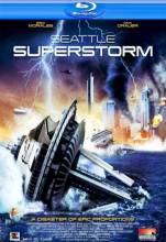 Смотреть онлайн фильм Супершторм в Сиэтле / Seattle Superstorm (2012)-Добавлено HDRip качество  Бесплатно в хорошем качестве