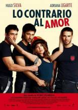 Смотреть онлайн фильм Противоположность любви / Lo contrario al amor (2011)-Добавлено HDRip качество  Бесплатно в хорошем качестве