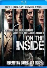 Смотреть онлайн Изнутри / On the Inside (2011) - HDRip качество бесплатно  онлайн