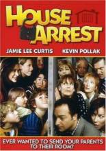 Смотреть онлайн фильм Домашний арест / House Arrest (1996)-Добавлено HDRip качество  Бесплатно в хорошем качестве