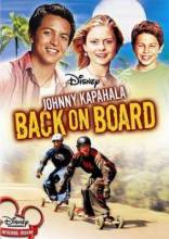 Смотреть онлайн фильм Джонни Капахала: Снова на доске / Johnny Kapahala: Back on Board (2007)-Добавлено DVDRip качество  Бесплатно в хорошем качестве