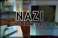 Смотреть онлайн NG: Последние тайны Третьего рейха: Деньги Гитлера / Nazi Underworld (2011) - HDRip качество бесплатно  онлайн