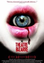 Смотреть онлайн Театр абсурда / The Theatre Bizarre (2011) - HDTVRip качество бесплатно  онлайн