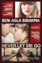 Beni Asla Bırakma / Never Let Me Go (2010) TR   HDRip - Full Izle -Tek Parca - Tek Link - Yuksek Kalite HD  Бесплатно в хорошем качестве