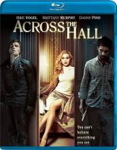 Смотреть онлайн фильм Напротив по коридору / Across the Hall (2009)-Добавлено HD 720p качество  Бесплатно в хорошем качестве