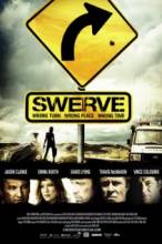 Sapak / Swerve (2011) TR   HDRip - Full Izle -Tek Parca - Tek Link - Yuksek Kalite HD  Бесплатно в хорошем качестве