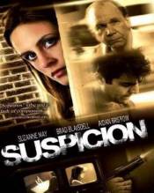 Смотреть онлайн фильм Подозрение / Suspicion (2012)-Добавлено HD 720p качество  Бесплатно в хорошем качестве