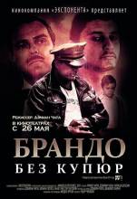 Смотреть онлайн фильм Брандо без купюр / Brando Unauthorized (2011)-Добавлено HDRip качество  Бесплатно в хорошем качестве