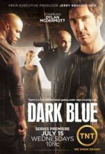 Смотреть онлайн Под прикрытием / Dark Blue (1 - 2 сезон / 2009) -  1 - 10 серия HD 720p качество бесплатно  онлайн