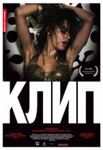 Смотреть онлайн Клип / Klip (2012) - HD 720p качество бесплатно  онлайн