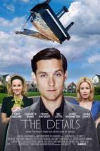 Смотреть онлайн фильм Детали / The Details (2011)-Добавлено HDRip качество  Бесплатно в хорошем качестве