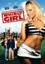 Смотреть онлайн Танцовщица / Whirlygirl (2006) - HDRip качество бесплатно  онлайн