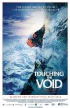 Смотреть онлайн фильм Касаясь пустоты / Touching the Void (2003)-Добавлено HD 720p качество  Бесплатно в хорошем качестве