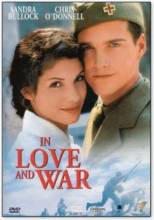 Смотреть онлайн В любви и войне / In love and war (1996) - HDRip качество бесплатно  онлайн