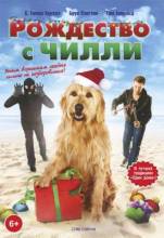 Смотреть онлайн Рождество с Чилли / Chilly Christmas (2012) - DVDRip качество бесплатно  онлайн