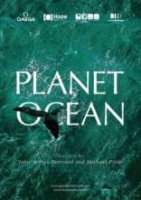 Смотреть онлайн фильм Планета-океан / Planet Ocean (2012)-Добавлено HDRip качество  Бесплатно в хорошем качестве