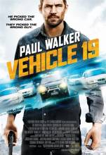 Смотреть онлайн Транспорт 19 / Vehicle 19 / Тачка 19 (2013) - HD 720p качество бесплатно  онлайн