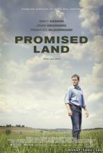 Смотреть онлайн фильм Земля обетованная / Promised Land (2012)-Добавлено HD 720p качество  Бесплатно в хорошем качестве