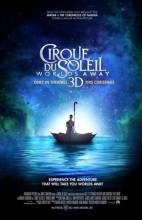 Смотреть онлайн Цирк дю Солей: Сказочный мир / Цирк дю Солей: Казковий світ / Cirque du Soleil: Worlds Away (2012) - HDRip качество бесплатно  онлайн